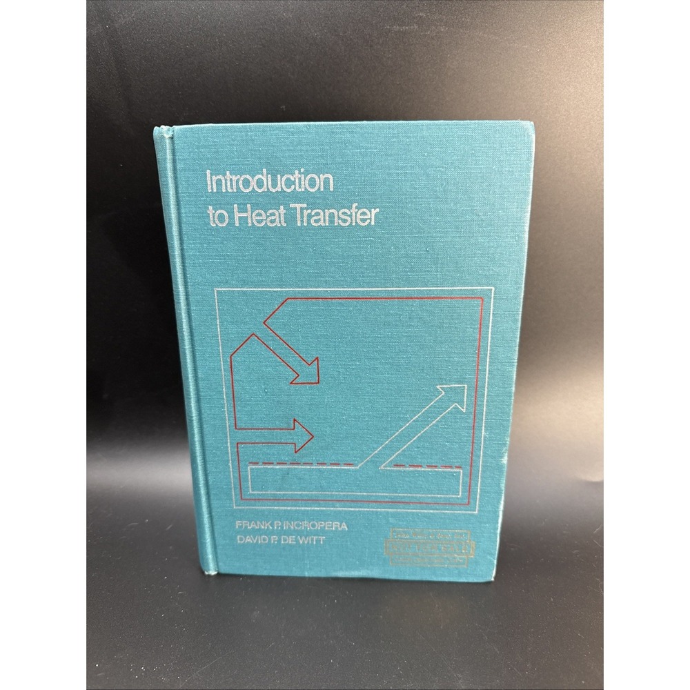 Introduction to Heat Transfer -1st Ed by F. Incropera & David De Witt (1985)